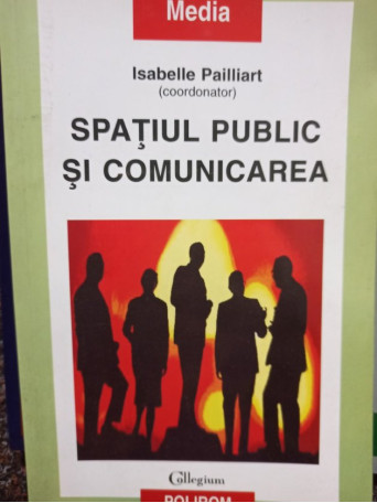 Spatiul public si comunicarea