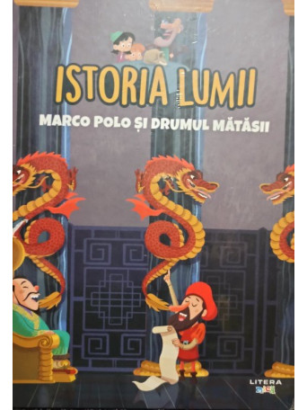 Marco Polo si drumul matasii