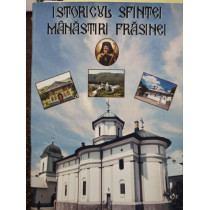 Istoricul Sfintei Manastiri Frasinei