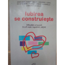 Iubirea se construieste