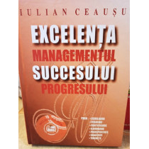 Excelenta succesului - Managementul progresului