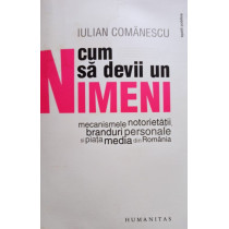 Cum sa devii un nimeni