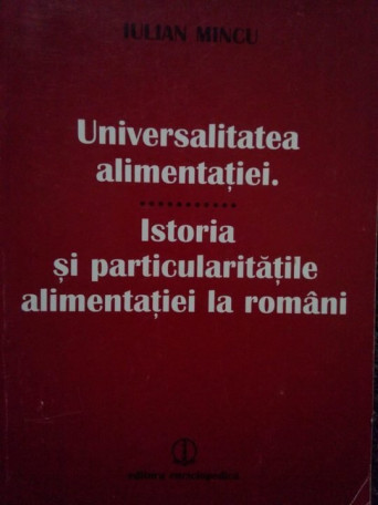 Istoria si particularitatile alimentatiei la romani