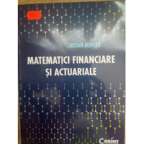 Matematici financiare si actuariale