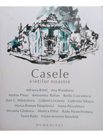 Casele vietilor noaste