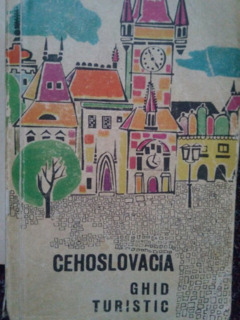 J. Chysky - Cehoslovacia. Ghid turistic - 1967 - Brosata