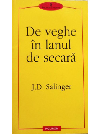 De veghe in lanul de secara