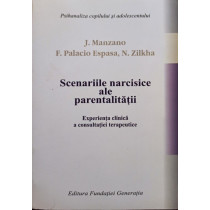 Scenariile narcisice ale parentalitatii