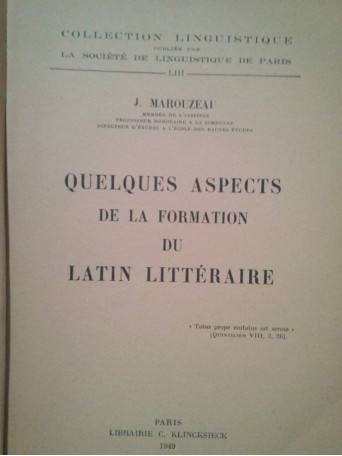 Quelques aspects de la formation du latin litteraire