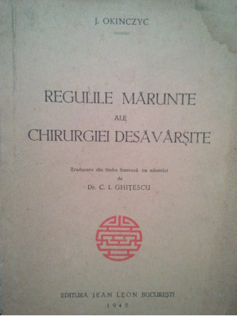 Regulile marunte ale chirurgiei desavarsite