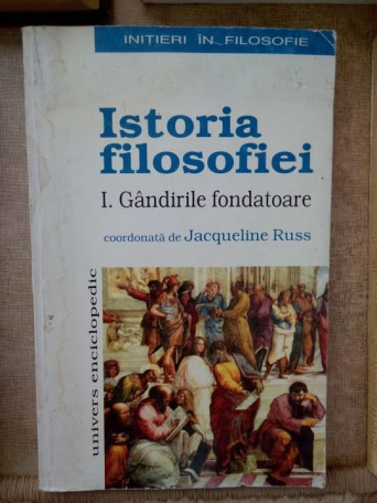 Istoria filosofiei I, gandirile fondatoare