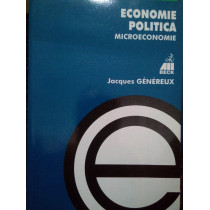 Economie politica. Microeconomie