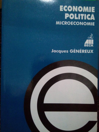 Economie politica. Microeconomie