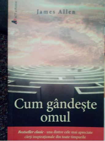 Cum gandeste omul