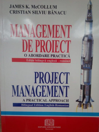 Management de proiect. O abordare practica