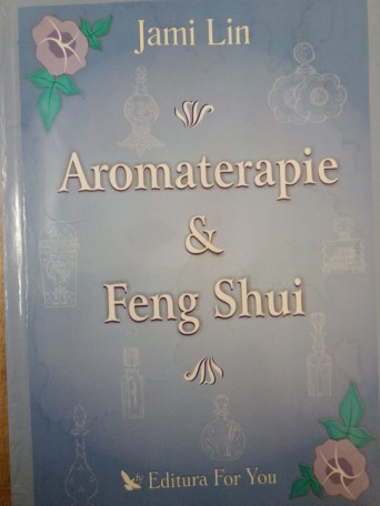 Aromaterapie & Feng Shui