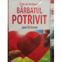 Cum sa intalnesti barbatul potrivit