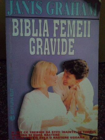 Biblia femeii gravide