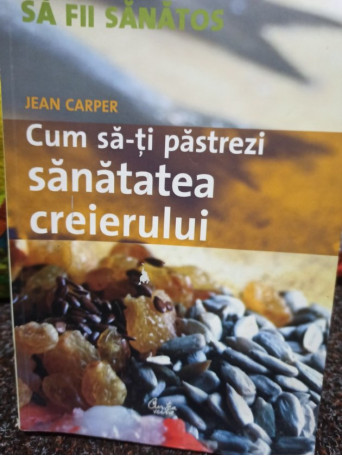 Cum sati pastrezi sanatatea creierului