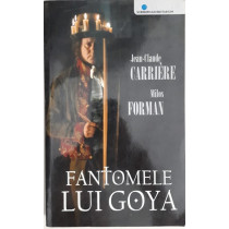 FANTOMELE LUI GOYA