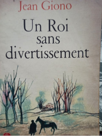 Un Roi sans divertissement