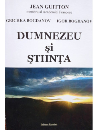 Dumnezeu si stiinta