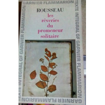 Jacques Rousseau - Les reveries du promeneur solitaire