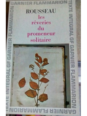 Jacques Rousseau - Les reveries du promeneur solitaire