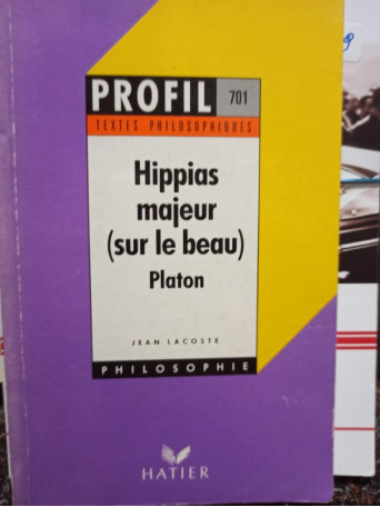 Hippias majeur (sur le beau) - Platon