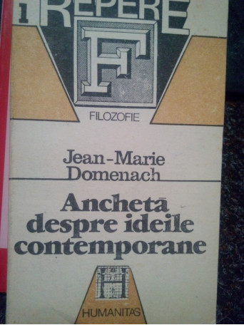 Marie Domenach - Ancheta despre ideile contemporane