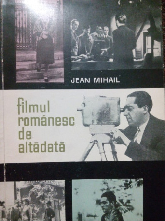 Jean Mihail - Filmul romanesc de altadata - 1967 - Brosata