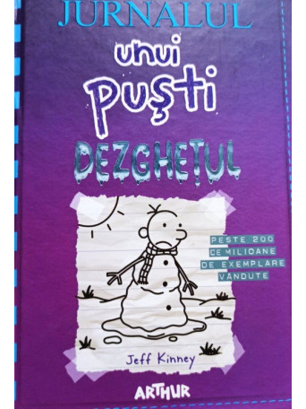 Jurnalul unui pusti - Dezghetul, vol. 13