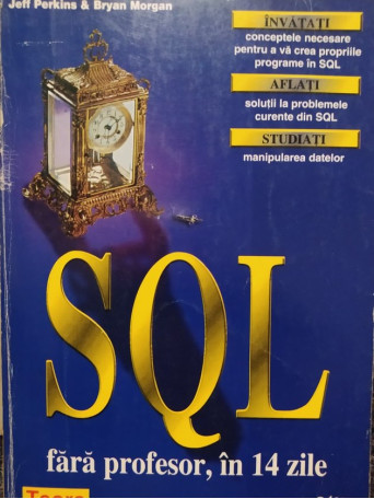 Sql fara profesor, in 14 zile