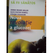 Noua revolutie a glucozei