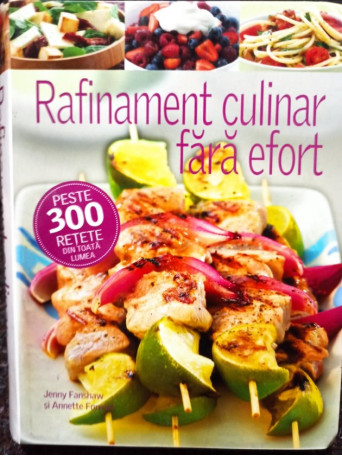 Rafinament culinar fara efort