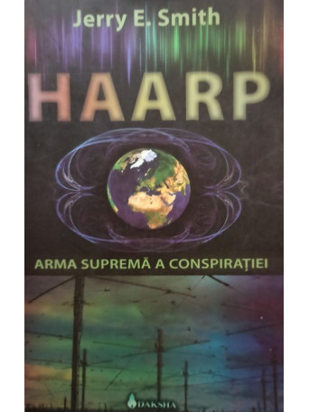 HAARP - Arma suprema a conspiratiei