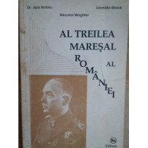 Al treilea maresal al Romaniei