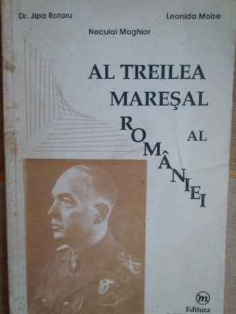 Al treilea maresal al Romaniei