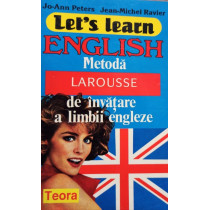 Let's learn english - Metoda larousse de invatare a limbii engleze