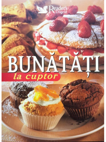 Bunatati la cuptor