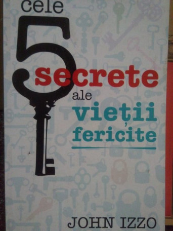 5 secrete ale vietii fericite