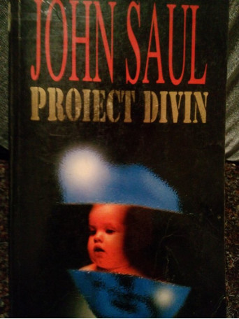 John Saul - Proiect divin - 1998 - Brosata