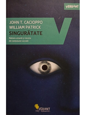 John T. Cacioppo - Singuratate - 2018 - Brosata