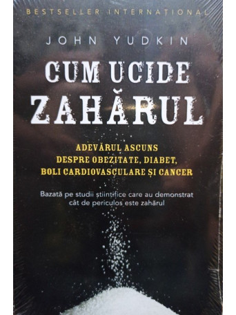 Cum ucide zaharul