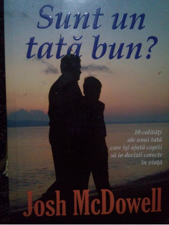 Sunt un tata bun?