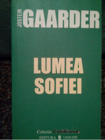 Jostein Gaarder - Lumea Sofiei - 2006 - Brosata