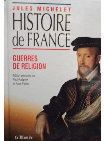 Histoire de France - Guerres de Religion