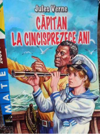 Jules Verne - Capitan la cincisprezece ani - 2004 - Brosata