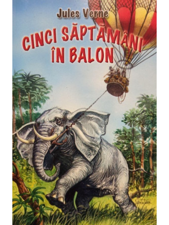 Cinci saptamani in balon