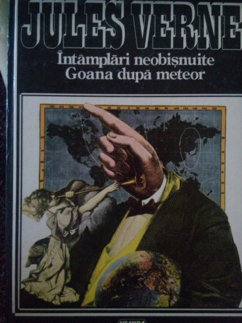 Jules Verne - Intamplari neobisnuite. Goana dupa meteor - 1995 - Cartonata